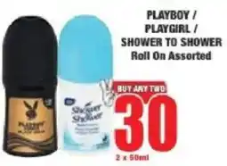 Boxer Playboy/ Playgirl/ Shower to Shower Roll On Assorted offer