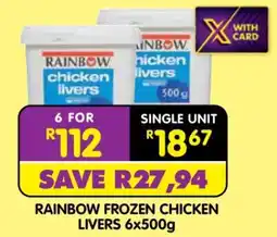 Shoprite RAINBOW FROZEN CHICKEN LIVERS 6x500g offer