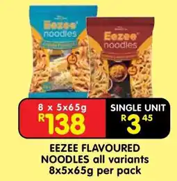 Shoprite EEZEE FLAVOURED NOODLES all variants 8x5x65g per pack offer