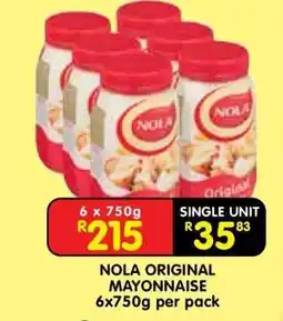 Shoprite NOLA ORIGINAL MAYONNAISE 6x750g per pack offer