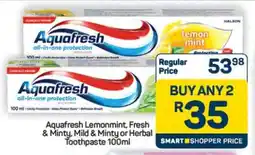 Pick n Pay Hypermarket AQUAFRESH TOOTHPASTE 100ml offer