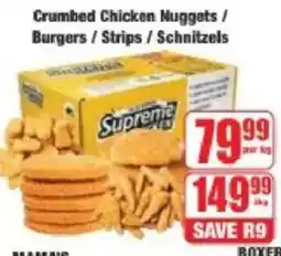 Boxer Crumbed Chicken Nuggets/ Burgers/ Strips/ Schnitzels offer