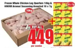 Boxer Frozen Whole Chicken Leg Quarters & Knorr Aromat Seasoning Assorted offer