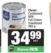 Spar Clover Condensed Milk Full Cream-385g offer