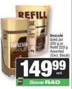 Spar Nescafe Gold Jar 200g Or Refill 220g-Each offer