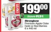 Spar Strongbow Premium Apple Cider Gold Or Red Berries-For 2 x 6 x 440ml offer