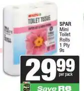 Spar Spar Mini Toilet Rolls 1 Ply-9s Per Pack offer