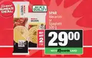 Spar Spar Macaroni Or Spaghett-For 2 x 500g offer