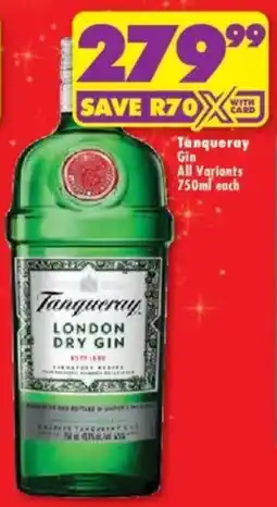 Shoprite Liquor Tanqueray Gin All Variants offer