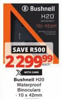 Checkers Bushnell H20 Waterproof Binoculars offer