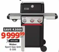 Checkers Weber Spirit Gas Grill E-335 offer