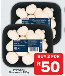 Pick n Pay PnP White Mushrooms offer