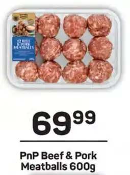 Pick n Pay PnP Beef & Pork Meatballs offer
