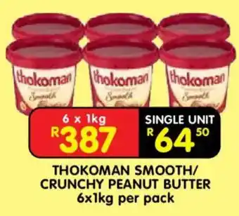 Shoprite Thokoman smooth/ crunchy peanut butter offer