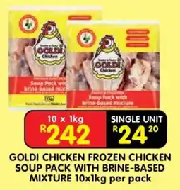 Shoprite Goldi chicken frozen chicken soup pack with brine-based mixture offer