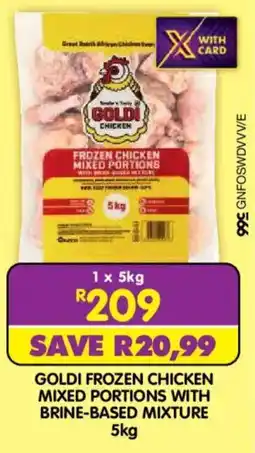 Shoprite Goldi frozen chicken mixed portions with brine-based mixture offer