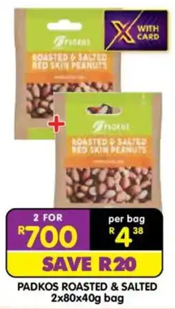 Shoprite Padkos roasted & salted offer