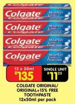 Shoprite Colgate original/ original + 15% free toothpaste offer
