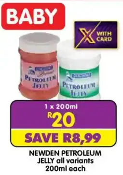 Shoprite Newden petroleum jelly offer