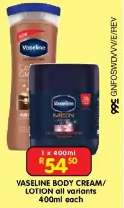 Shoprite Vaseline body cream/ lotion offer