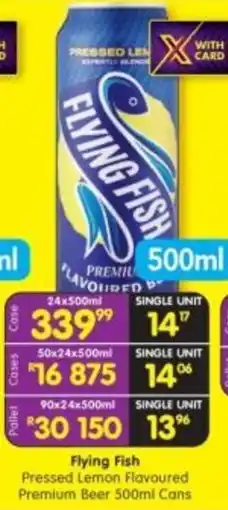 Shoprite Liquor Flying Fish Pressed Lemon Flavoured Premium Beer Cans offer