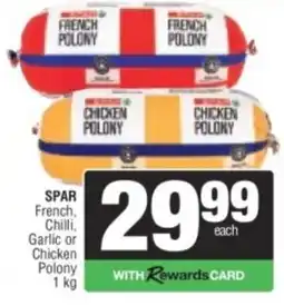 Spar SPAR French, Chilli, Garlic or Chicken Polony offer