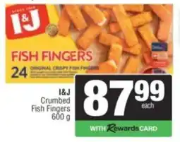 Spar I&J Crumbed Fish Fingers offer