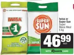 Spar Iwisa or Super Sun Super Maize Meal offer