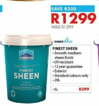 Chamberlain Finest sheen offer