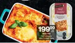 Checkers Bella Vita Beef Lasagne/BBQ Chicken Pasta offer
