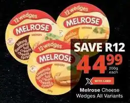 Checkers Melrose Cheese Wedges All Variants offer