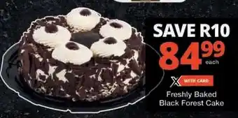 Checkers Freshly Baked Black Forest Cake offer