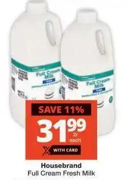 Checkers Housebrand Full Cream Fresh Milk offer
