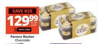 Checkers Ferrero Rocher Chocolate offer