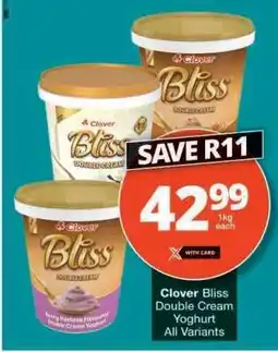 Checkers Clover Bliss Double Cream Yoghurt offer