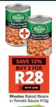 Checkers Rhodes Baked Beans in Tomato Sauce 410g offer