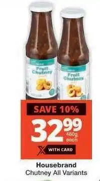 Checkers Housebrand Chutney All Variants offer