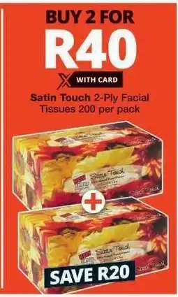 Checkers SATIN TOUCH 2-PLY FACIAL TISSUES offer