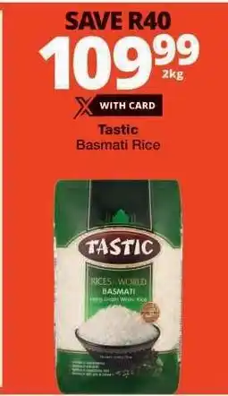 Checkers Tastic Basmati Rice offer