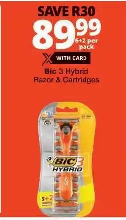 Checkers Bic 3 Hybrid Razor & Cartridges offer