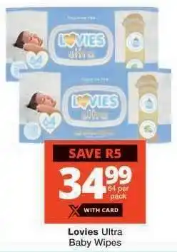 Checkers Lovies Ultra Baby Wipes offer