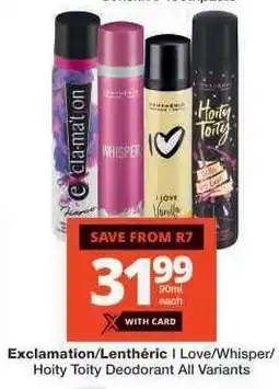 Checkers Exclamation/Lenthéric Deodorant offer