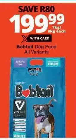 Checkers Bobtail Dog Food offer