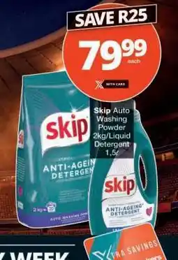 Checkers Skip Auto Washing Powder 2kg/Liquid Detergent 1.5L offer