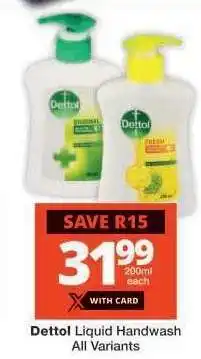 Checkers DETTOL Liquid Handwash offer
