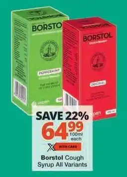 Checkers Borstol Cough Syrup All Variants offer