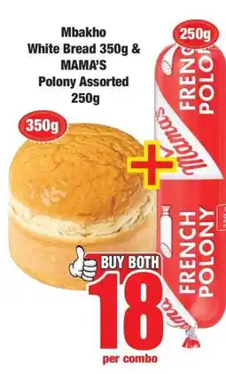 Boxer Mbakho White Bread 350g & MAMA’S Polony Assorted 250g offer