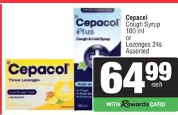Spar Cepacol Cough Syrup or Lozenges offer
