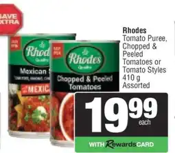 Spar Rhodes Tomato Puree, Chopped & Peeled Tomatoes or Tomato Styles offer
