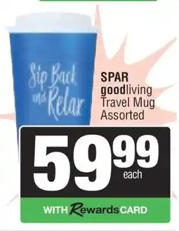 Spar SPAR goodliving Travel Mug Assorted offer